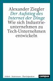 Der Aufstieg des Internet der Dinge (eBook, PDF)