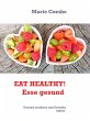 EAT HEALTHY! Esse gesund (eBook, ePUB) - Bild 1