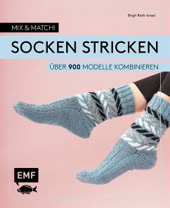 Mix and Match! Socken stricken (eBook, ePUB) - Rath-Israel, Birgit