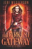 Darkest Gateway (eBook, ePUB) Darkest Gateway (eBook, ePUB)