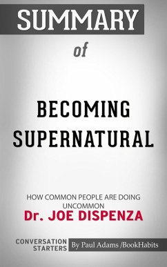 Cover Summary of Becoming Supernatural (eBook, ePUB)