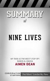 Summary of Nine Lives: My time as the MI6's top spy inside al-Qaeda: Conversation Starters (eBook, ePUB)