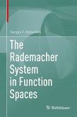 The Rademacher System in Function Spaces (eBook, PDF)