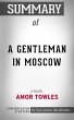 Summary of A Gentleman in Moscow... - Bild 1