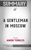 Summary of A Gentleman in Moscow (eBook, ePUB)