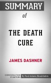 Summary of The Death Cure (eBook, ePUB)