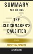 Summary: Kate Morton's The Clockmaker's... - Bild 1
