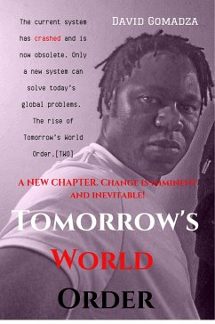 Tomorrow's World Order (eBook, ePUB) - Gomadza, David