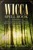 Wicca Spell Book (eBook, ePUB)