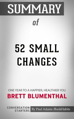 Summary of 52 Small Changes (eBook, ePUB) - Adams, Paul