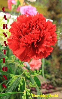 Carnations (eBook, ePUB) - Joshi, Harshita