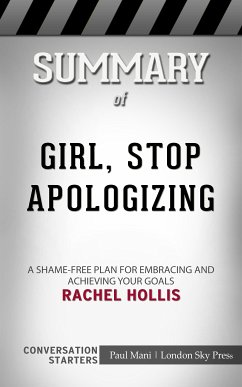 Summary of Girl, Stop Apologizing (eBook, ePUB) - Mani, Paul