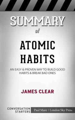 Summary of Atomic Habits (eBook, ePUB) - Mani, Paul
