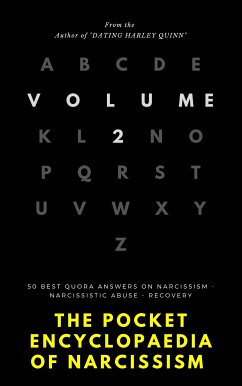 The Pocket Encyclopedia Of Narcisism - Volume 2 (eBook, ePUB) - MILLER, LEE