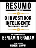 Resumo Estendido De O Investidor Inteligente (The Intelligent Investor) - Baseado No Livro De Benjamin Graham (eBook, ePUB)