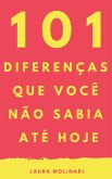 101 Diferenças que você não sabia até hoje (eBook, ePUB)