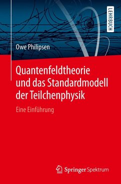 Quantenfeldtheorie und das Standardmodell der Teilchenphysik (eBook, PDF) - Philipsen, Owe