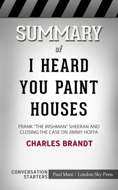 Summary of I Heard You Paint Houses (eBook, ePUB) - Mani, Paul