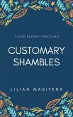 Customary Shambles (eBook, ePUB)