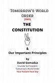 Tomorrow's World Order THE CONSTITUTION (eBook, ePUB)