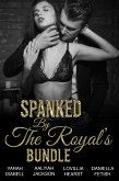 Spanked By The Royal's Bundle (eBook, ePUB)