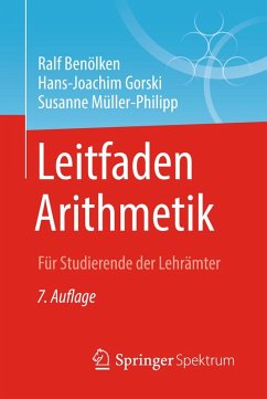 Leitfaden Arithmetik (eBook, PDF) - Benölken, Ralf; Gorski, Hans-Joachim; Müller-Philipp, Susanne