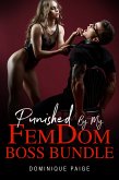 Punished By My FemDom Boss Bundle (eBook, ePUB)