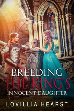Breeding The King's Innocent Daughter (eBook, ePUB) - Hearst, Lovillia
