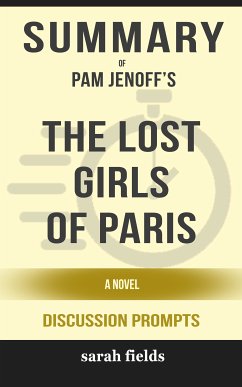 Summary: Pam Jenoff's The Lost Girls of Paris (eBook, ePUB) - Fields, Sarah