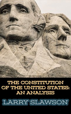 The Constitution of the United States (eBook, ePUB) - Slawson, Larry