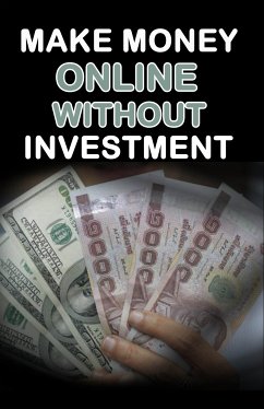 Make Money Online without Investment (eBook, ePUB) - Alnajjar, Rasheed