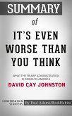 Summary of It's Even Worse Than You Think (eBook, ePUB)