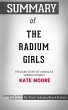 Summary of The Radium Girls (eBook,... - Bild 1