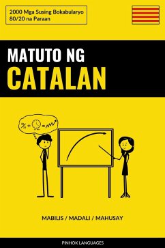 Matuto ng Catalan - Mabilis / Madali / Mahusay (eBook, ePUB) - Pinhok Languages