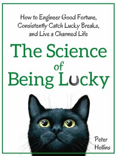 The Science of Being Lucky (eBook, ePUB) - Hollins, Peter