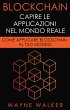 Blockchain: Capire Le Applicazioni Nel... - Bild 1