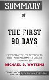 Summary of The First 90 Days (eBook, ePUB)