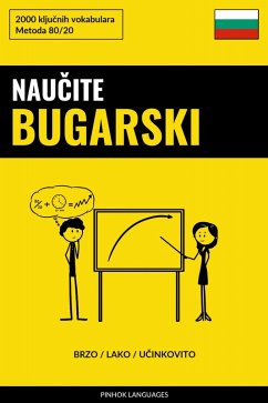 Cover Naucite Bugarski - Brzo / Lako / Ucinkovito (eBook, ePUB)