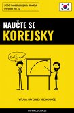 Naučte Se Korejsky - Výuka / Rychle / Jednoduše (eBook, ePUB)