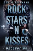 Rockstars `n` Kisses - Uncover Me (eBook, ePUB)