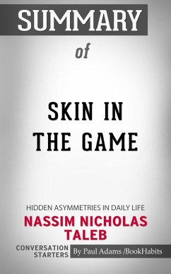 Summary of Skin in the Game (eBook, ePUB) - Adams, Paul