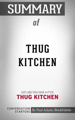 Summary of Thug Kitchen (eBook, ePUB) - Adams, Paul