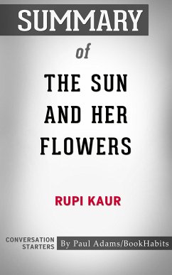 Summary of The Sun and Her Flowers (eBook, ePUB) - Adams, Paul