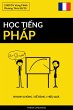 H¿c Ti¿ng Pháp - Nhanh Chóng / D¿... - Bild 1