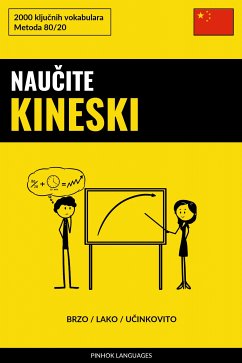 Naučite Kineski - Brzo / Lako / Učinkovito (eBook, ePUB) - Pinhok Languages