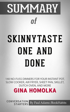 Summary of Skinnytaste One and Done (eBook, ePUB) - Adams, Paul