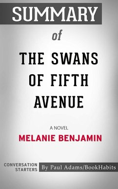 Summary of The Swans of Fifth Avenue (eBook, ePUB) - Adams, Paul