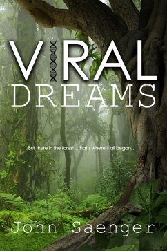 Viral Dreams (eBook, ePUB) - Saenger, John