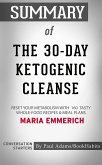 Summary of The 30-Day Ketogenic Cleanse (eBook, ePUB)