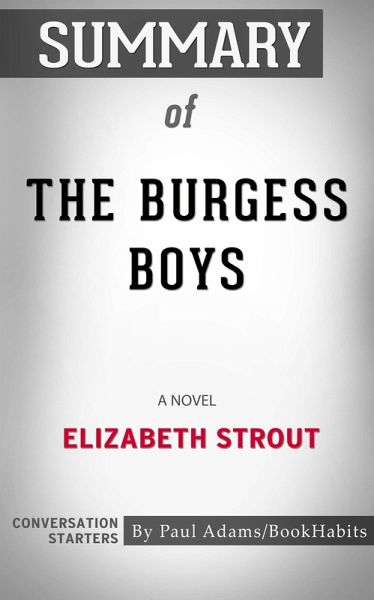 Summary of The Burgess Boys (eBook, ePUB) Summary of The Burgess Boys (eBook, ePUB)